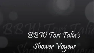 BBW Tori Talia's NUDE Shower Voyeur!
