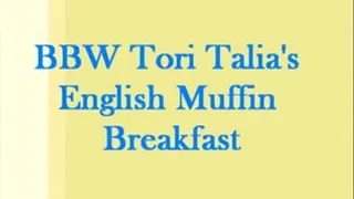 Girl vs Food - BBW Tori Talia vs English Muffins