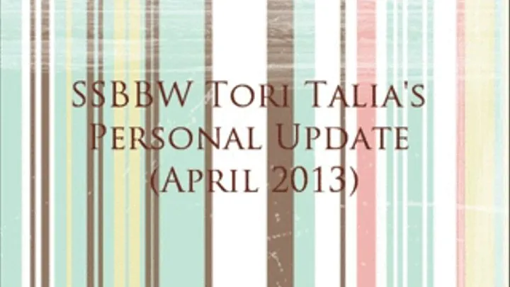 Personal Update April 2013