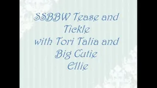 Tickle and Tease Rubdown with SSBBW Tori Talia and Big Cutie Ellie