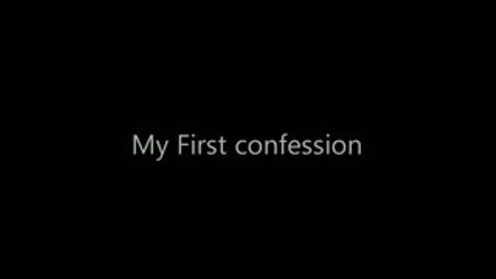 My First Confession