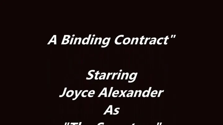 "A Binding Contract", Full Length Video