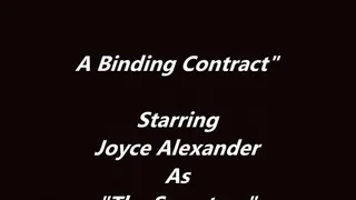 "A Binding Contract", Full Length Video