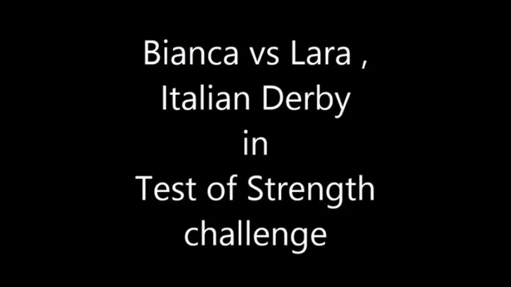 BIANCA VS LARA, IN TEST OF STRENGTH CHALLENGE