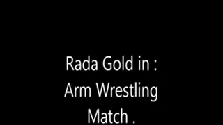 RADA, NEW FEMALE WRESTLER IN : ARM WRESTLING MATCH