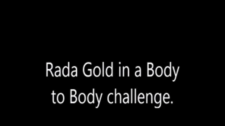 RADA IN : BODY TO BODY FIGHT MATCH