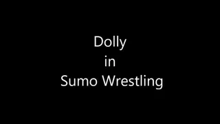 DOLLY IN SUMO WRESTLING MATCH