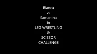 BIANCA VS SAMANTHA IN LEG WRESTLING & SCISSOR CONTEST