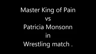 MASTER KING OF PAIN VS PATRYCIA MONSONN, PART 3