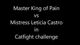 MASTER KING OF PAIN VS MISTRESS LETICIA CASTRO ( TRANSSEXUAL DOMINATRIX ) BATTLE FOR GENDER SUPREMACY, CATFIGHT