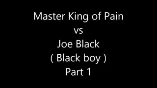 MASTER KING OF PAIN VS JOE BLACK ( BLACK GUY) FULL CHALLENGE