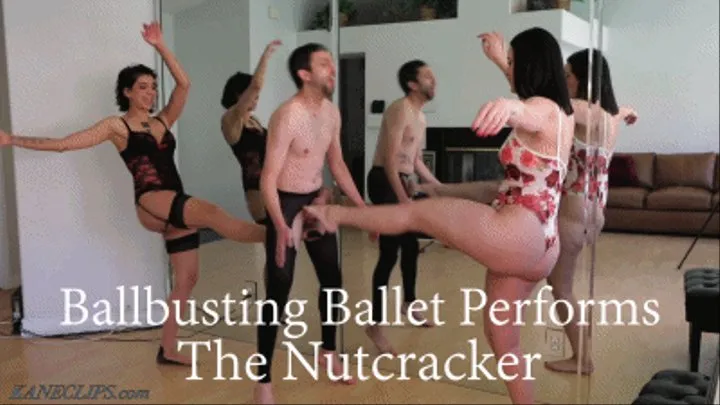 Ballbusting Ballet Performs The Nutcracker!