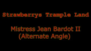 Mistress Jean Bardot II (Alternate Angle)