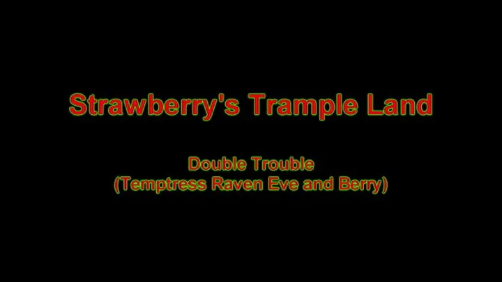 Double Trouble with Temptress Raven Eve and Berry