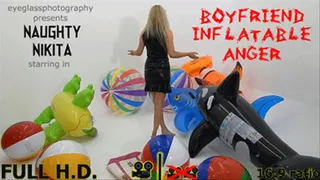 Naughty Nikita Boyfriend Inflatable Anger HIGH DEFINITION* *SINGLE CAM*