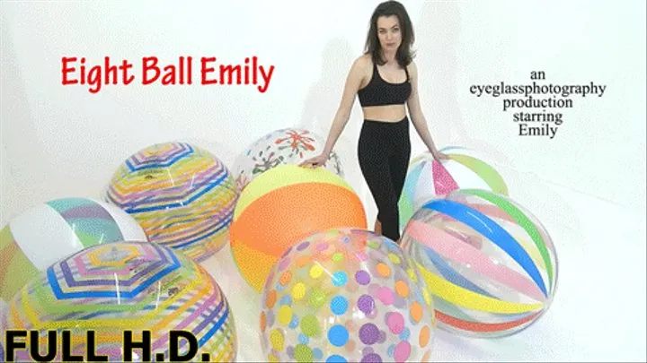 Eight Ball Emily HIGH DEFINITION** *SINGLE CAM*