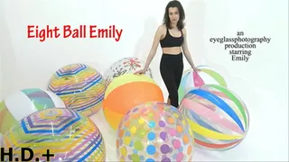 Eight Ball Emily *HIGH DEFINITION+* *SINGLE CAM*