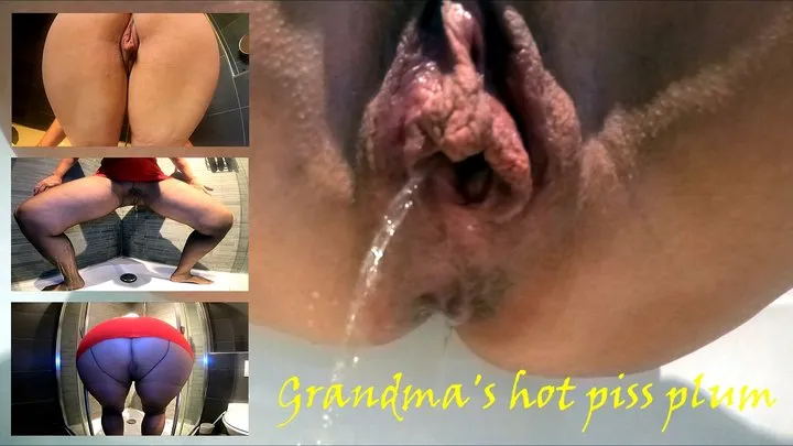 Grandma's hot piss plum