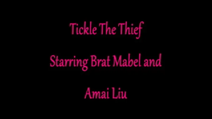 Tickle The Thief