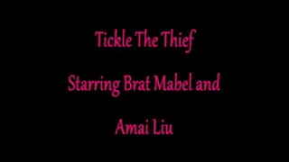 Tickle The Thief