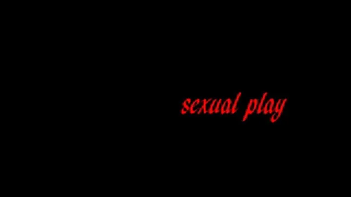 SEXUAL PLAY