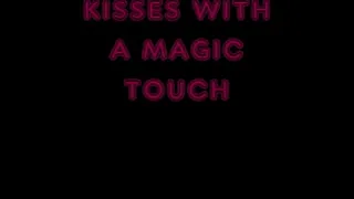 KISSES WITH MAGIC