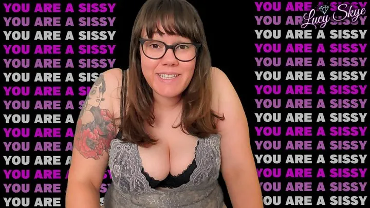 You're not gay, you're a sissy!