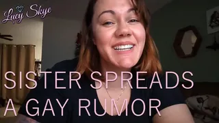 Step-sister Spreads a Gay Rumor