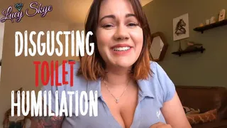 Disgusting Toilet Humiliation