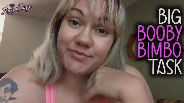 Big Booby Bimbo Task