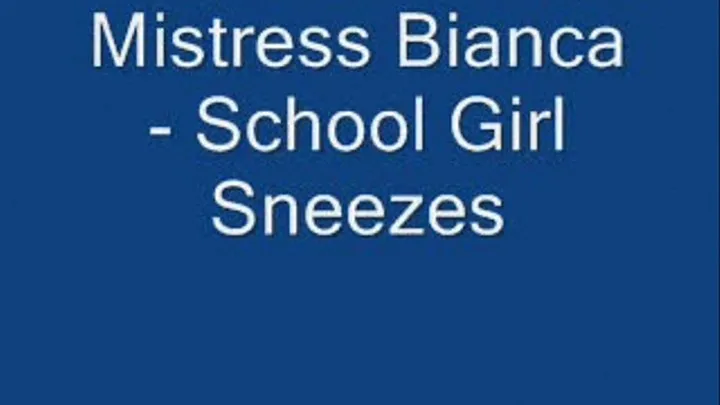 School Girl Sneezes