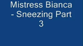 Sneezing Part 3