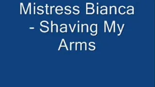 By Request - Shaving My Arms