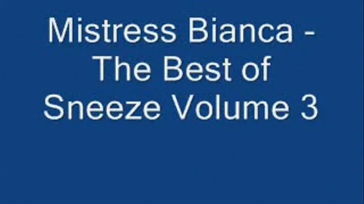 The Best of Sneeze Volume 3