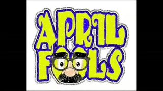 April Fools!