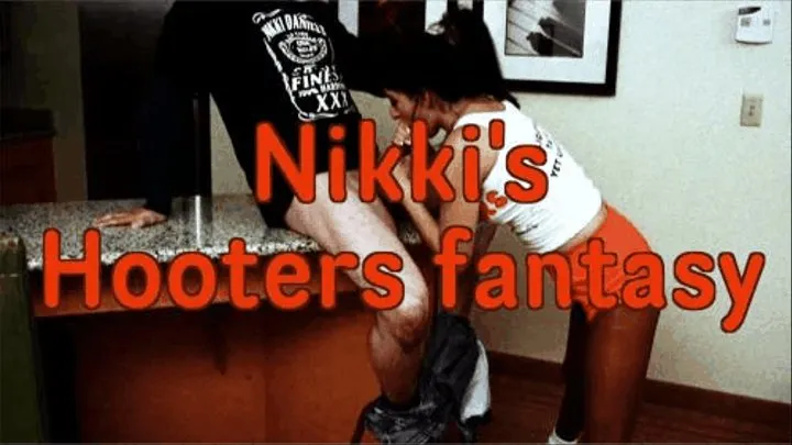 Nikki's hooters fantasy