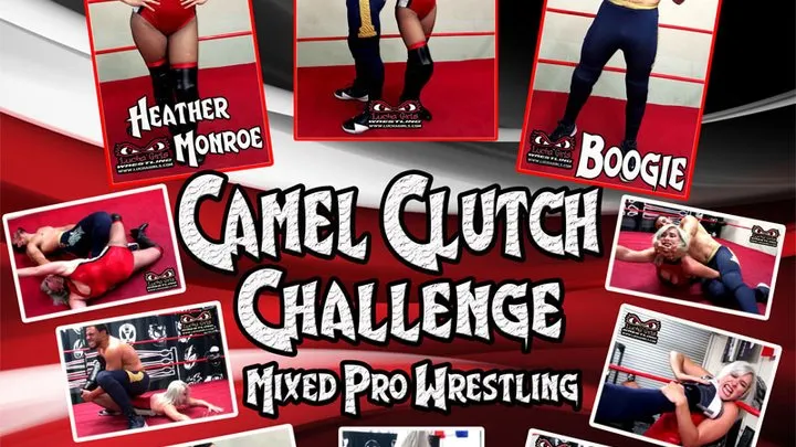 1501-Camel Clutch Challenge - Mixed Pro Wrestling