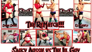 1510-Saucy Aussie vs The Little Guy ~ The Rematch!