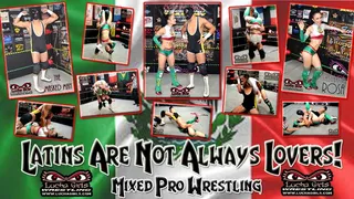 1462-Latins Are Not Always Lovers - Mixed Pro Wrestling