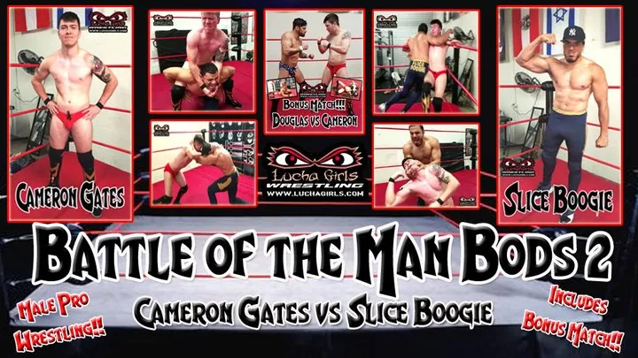 1469-Battle of the Man Bods 2 - Boogie vs Cameron with Bonus Match!!!