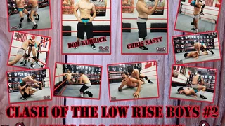 1369-Clash of the Low Rise Boys 2 - Mens Fantasy Pro Wrestling