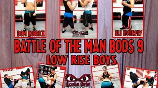 NEW-1411-Battle of the Man Bods #9 - Low Rise Boys