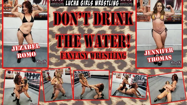 1322-Dont Drink the Water! - Fantasy Bikini Wrestling