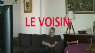 THE NEIGHBOOR - LE VOISIN