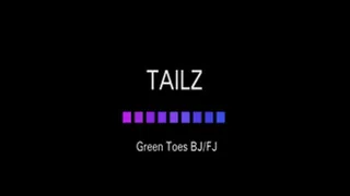 Tailz - BJ Green Nail Footjob