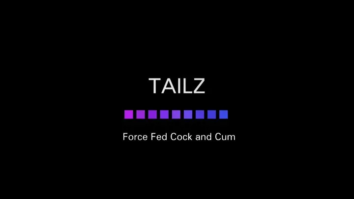 Tailz Feeding Cock