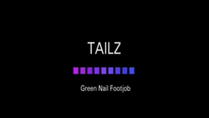 Tailz - Green Nail Footjob