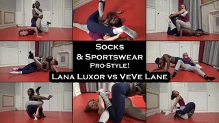 Socks and Sportswear Pro-Style! Lana Luxor vs VeVe Lane (Sept 2022)