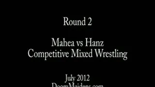 Mahea vs Hanz, Round 2 (Competitive Mixed Wrestling)