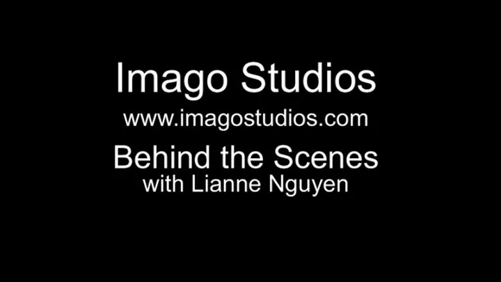 Behind the Scenes - Video Clip is-bts472 - Lianne Nguyen